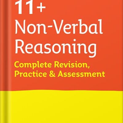 خرید و دانلود نسخه کامل کتاب 11+ Non-Verbal Reasoning Complete Revision, Practice & Assessment for CEM: For the 2023 CEM Tests (Collins 11+ Practice) by Collins 11+