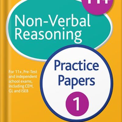 خرید و دانلود نسخه کامل کتاب 11+ Non-Verbal Reasoning Practice Papers 1: For 11+, pre-test and independent school exams including CEM, GL and ISEB by Neil R Williams
