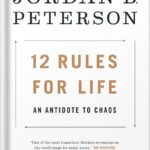 خرید و دانلود نسخه کامل کتاب 12 Rules for Life: An Antidote to Chaos by Jordan B. Peterson