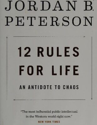 خرید و دانلود نسخه کامل کتاب 12 Rules for Life: An Antidote to Chaos