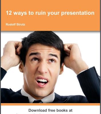 خرید و دانلود نسخه کامل کتاب 12 ways to ruin your presentation