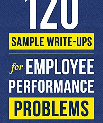 خرید و دانلود نسخه کامل کتاب 120 Sample Write-Ups for Employee Performance Problems: A Manager’s Guide to Documenting Reviews and Providing Appropriate Discipline –  +  PDF