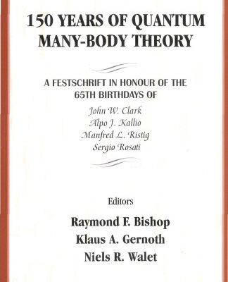 خرید و دانلود نسخه کامل کتاب 150 Years of Quantum Many-Body Theory