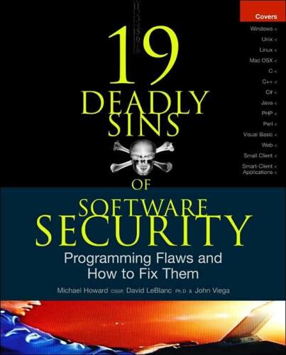 خرید و دانلود نسخه کامل کتاب 19 Deadly Sins of Software Security: Programming Flaws and How to Fix Them_68cbe620c637a.jpeg خرید و دانلود نسخه کامل کتاب 19 Deadly Sins of Software Security: Programming Flaws and How to Fix Them