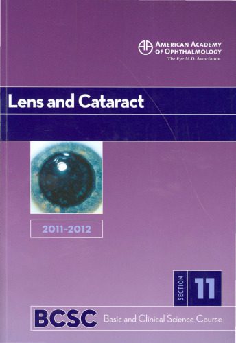 خرید و دانلود نسخه کامل کتاب 2011-2012 Basic and Clinical Science Course, Section 11: Lens and Cataract (Basic & Clinical Science Course)_68bbd9beed1bf.jpeg خرید و دانلود نسخه کامل کتاب 2011-2012 Basic and Clinical Science Course, Section 11: Lens and Cataract (Basic & Clinical Science Course)