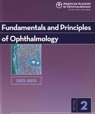 خرید و دانلود نسخه کامل کتاب 2011-2012 Basic and Clinical Science Course, Section 2: Fundamentals and Principles of Ophthalmology (Basic & Clinical Science Course)