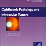 خرید و دانلود نسخه کامل کتاب 2011-2012 Basic and Clinical Science Course, Section 4: Ophthalmic Pathology and Intraocular Tumors (Basic & Clinical Science Course)