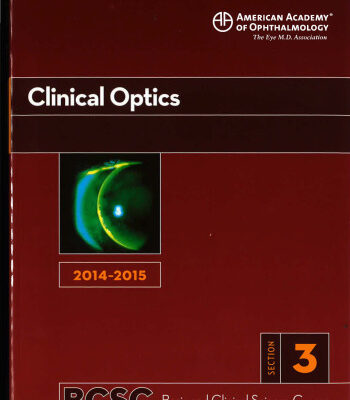 خرید و دانلود نسخه کامل کتاب 2014-2015 Basic and Clinical Science Course (BCSC): Section 3: Clinical Optics