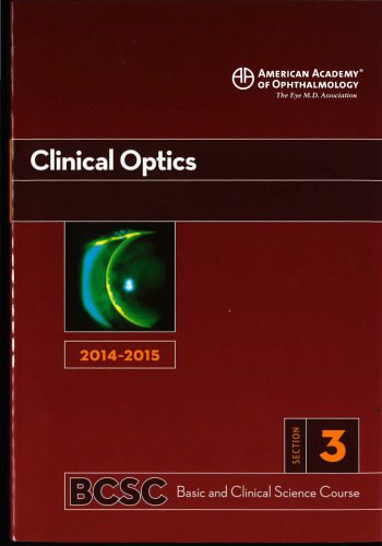 خرید و دانلود نسخه کامل کتاب 2014-2015 Basic and Clinical Science Course (BCSC): Section 3: Clinical Optics_68bbdbea34d91.jpeg خرید و دانلود نسخه کامل کتاب 2014-2015 Basic and Clinical Science Course (BCSC): Section 3: Clinical Optics