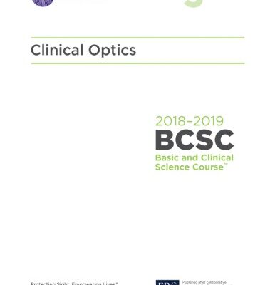 خرید و دانلود نسخه کامل کتاب 2018-2019 BCSC (Basic and Clinical Science Course), Section 03: Clinical Optics