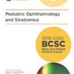 خرید و دانلود نسخه کامل کتاب 2019-2020 BCSC (Basic and Clinical Science Course), Section 06: Pediatric Ophthalmology and Strabismus