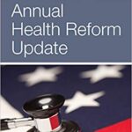 خرید و دانلود نسخه کامل کتاب 2019 Annual Health Reform Update 4th Edition