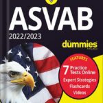خرید و دانلود نسخه کامل کتاب 2022 / 2023 ASVAB For Dummies: Book + 7 Practice Tests Online + Flashcards + Video 11th Edition by Angie Papple Johnston