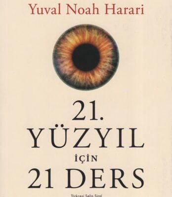 خرید و دانلود نسخه کامل کتاب 21. Yüzyıl için 21 Ders