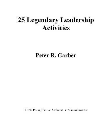خرید و دانلود نسخه کامل کتاب 25 Legendary leadership Activities
