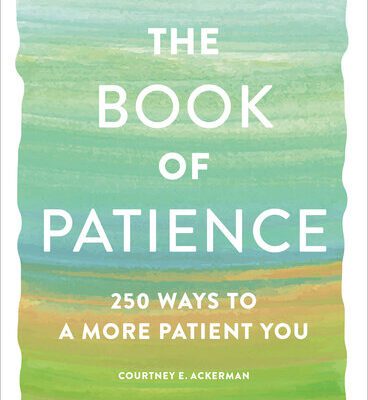 خرید و دانلود نسخه کامل کتاب 250 Ways to a More Patient You