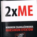 خرید و دانلود نسخه کامل کتاب 2xME Minimum zaangażowania, maksimum efektów