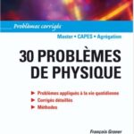 خرید و دانلود نسخه کامل کتاب 30 problèmes de physique : Problèmes corrigés