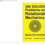 خرید و دانلود نسخه کامل کتاب 300 Solved Problems on Rotational Mechanics