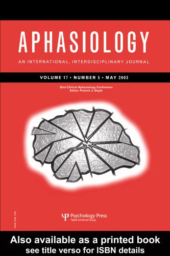 خرید و دانلود نسخه کامل کتاب 32nd Annual Clinical Aphasiology Conference: A Special Issue of Aphasiology_68cec54f971ba.jpeg خرید و دانلود نسخه کامل کتاب 32nd Annual Clinical Aphasiology Conference: A Special Issue of Aphasiology