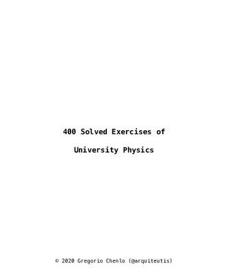 خرید و دانلود نسخه کامل کتاب 400 Solved Exercises of University Physics