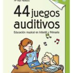 خرید و دانلود نسخه کامل کتاب 44 JUEGOS AUDITIVOS