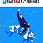 خرید و دانلود نسخه کامل کتاب 5 Moving Average Signals That Beat Buy and Hold:  Backtested Stock Market Signals[2017] –  + Conveted PDF