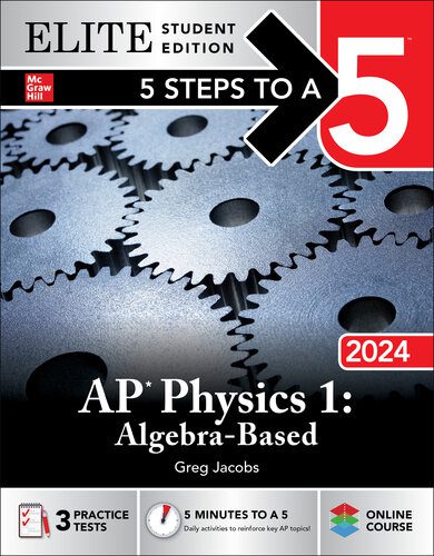خرید و دانلود نسخه کامل کتاب 5 Steps to a 5: AP Physics 1: Algebra-Based 2024_68bc5c1d97f0f.jpeg خرید و دانلود نسخه کامل کتاب 5 Steps to a 5: AP Physics 1: Algebra-Based 2024