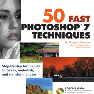خرید و دانلود نسخه کامل کتاب 50 Fast Photoshop 7 Techniques