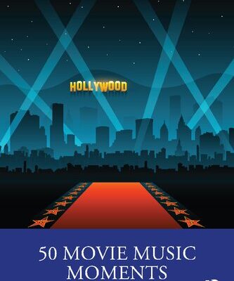 خرید و دانلود نسخه کامل کتاب 50 Movie Music Moments