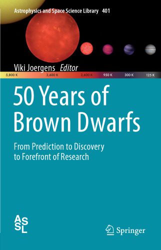 خرید و دانلود نسخه کامل کتاب 50 Years of Brown Dwarfs: From Prediction to Discovery to Forefront of Research_68bcc3cf9e167.jpeg خرید و دانلود نسخه کامل کتاب 50 Years of Brown Dwarfs: From Prediction to Discovery to Forefront of Research