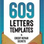 خرید و دانلود نسخه کامل کتاب 609  Letter Templates & Credit Repair Secrets: The Best Way to Fix Your Credit Score Legally in an Easy and Fast Way [2020] –  +  pdf