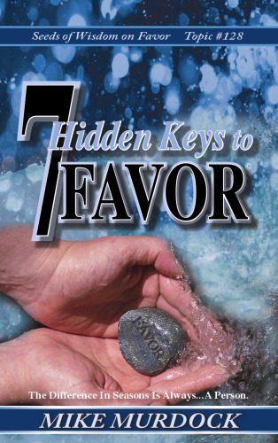 خرید و دانلود نسخه کامل کتاب 7 Hidden Keys to Favor_68cfdad1a20ad.jpeg خرید و دانلود نسخه کامل کتاب 7 Hidden Keys to Favor