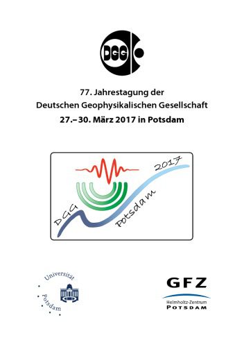 خرید و دانلود نسخه کامل کتاب 77. Jahrestagung der Deutschen Geophysikalischen Gesellschaft 27.–30. März 2017 in Potsdam_68bca986d785d.jpeg خرید و دانلود نسخه کامل کتاب 77. Jahrestagung der Deutschen Geophysikalischen Gesellschaft 27.–30. März 2017 in Potsdam