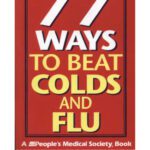 خرید و دانلود نسخه کامل کتاب 77 Ways to Beat Colds and Flu: A People’s Medical Society Book