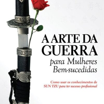 خرید و دانلود نسخه کامل کتاب A arte da guerra para mulheres bem-sucedidas