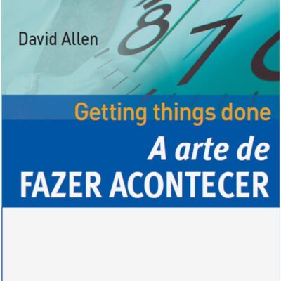 خرید و دانلود نسخه کامل کتاب A Arte de Fazer Acontecer