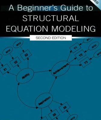 خرید و دانلود نسخه کامل کتاب A Beginner’s Guide To Structural Equation Modeling /  Введение в структурное моделирование