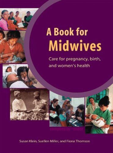 خرید و دانلود نسخه کامل کتاب A Book for Midwives, 20th Anniversary Edition_68b5b4231b721.jpeg خرید و دانلود نسخه کامل کتاب A Book for Midwives, 20th Anniversary Edition