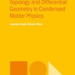 خرید و دانلود نسخه کامل کتاب A Brief Introduction to Topology and Differential Geometry in Condensed Matter Physics