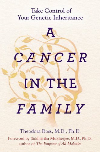 خرید و دانلود نسخه کامل کتاب A Cancer in the Family: Take Control of Your Genetic Inheritance_68b988384d85b.jpeg خرید و دانلود نسخه کامل کتاب A Cancer in the Family: Take Control of Your Genetic Inheritance