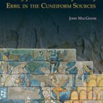 خرید و دانلود نسخه کامل کتاب A City from the Dawn of History: Erbil in the Cuneiform Sources