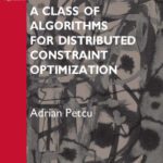 خرید و دانلود نسخه کامل کتاب A Class of Algorithms for Distributed Constraint Optimization