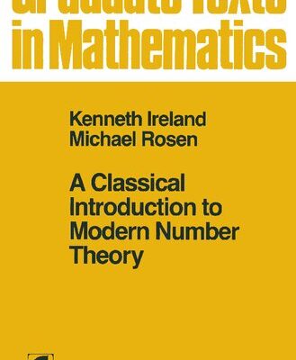 خرید و دانلود نسخه کامل کتاب A Classical Introduction to Modern Number Theory