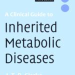 خرید و دانلود نسخه کامل کتاب A Clinical Guide to Inherited Metabolic Diseases