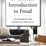 خرید و دانلود نسخه کامل کتاب A Clinical Introduction to Freud: Techniques for Everyday Practice