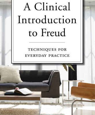 خرید و دانلود نسخه کامل کتاب A Clinical Introduction to Freud: Techniques for Everyday Practice