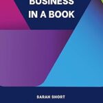 خرید و دانلود نسخه کامل کتاب A Coaching Business In A Book: How to beat the odds and create a financially viable coaching business – second edition –  +  Pdf