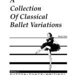 خرید و دانلود نسخه کامل کتاب A Collection Of Classical Ballet Variations