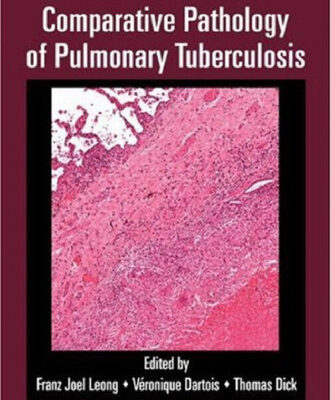 خرید و دانلود نسخه کامل کتاب A Color Atlas of Comparative Pathology of Pulmonary Tuberculosis